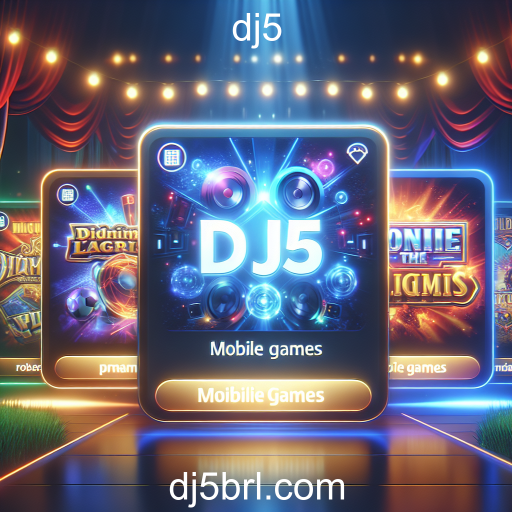 Descubra a Categoria 'Móvel' no Site dj5: Jogos Para Jogar em Qualquer Lugar